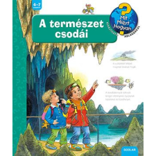 Susanne Gernhäuser - A természet csodái - Mit, Miért, Hogyan? egyéb könyv