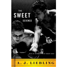  Sweet Science – A J Liebling idegen nyelvű könyv
