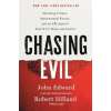 Swift Press Chasing Evil | John Edward,Robert Hilland