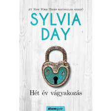 Sylvia Day : Hét év vágyakozás irodalom
