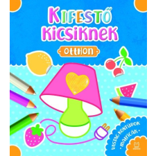 Sylwia Kajdana - Kifestő kicsiknek - Otthon egyéb könyv