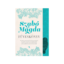  Szabó Magda, Hessky Eszter - Füveskönyv regény