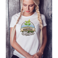  Szakmás, hobbi női pólók - Kertész mester