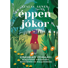 Szalay Ágens - Éppen jókor egyéb könyv