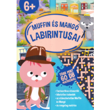 Szalay könyvek Muffin és Mangó labirintusai - Több mint 60 db matricával gyermek- és ifjúsági könyv