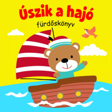 Szalay könyvek Úszik a hajó - fürdőskönyv kreatív és készségfejlesztő