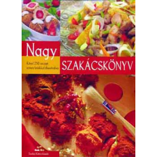 Szalay Könyvkiadó Nagy szakácskönyv - Közel 250 recept színes fotókkal illusztrálva antikvárium - használt könyv