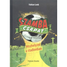  Szamba csapat 1. /Vészhelyzet a stadionban gyermek- és ifjúsági könyv