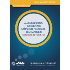 Szamkó Józsefné ÁLLAMHÁZTARTÁSI SZERVEZETEK SZÁMVITELI POLITIKÁJA, SZÁMLARENDJE + CD!! gazdaság, üzlet