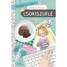  SZANDRA ÉS A CSAJOK 4. - CSOKISZUFLÉ szépirodalom