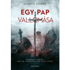 Szántó Dániel Egy pap vallomása irodalom
