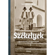  Száraz Miklós György - Székelyek (2021) egyéb könyv