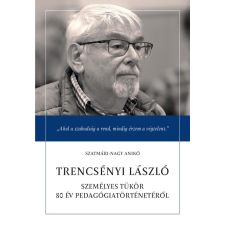 Szatmári-Nagy Anikó - Trencsényi László egyéb könyv