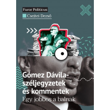Századvég Kiadó Gómez Dávila-széljegyzetek és kommentek társadalom- és humántudomány
