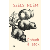 Szécsi Noémi - Rohadt állatok