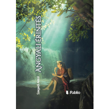 Szegedi Antal - Angyali érintés egyéb könyv