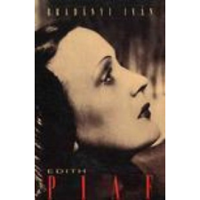 Szeki press Edith Piaf - Bradányi Iván antikvárium - használt könyv