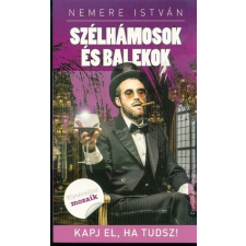 Szélhámosok és balekok történelem