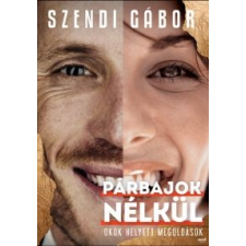 Szendi Gábor Párbajok nélkül társadalom- és humántudomány