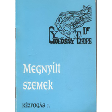 Szent Gellért Kiadó és Nyomda Kézfogás 1. - Megnyílt szemek antikvárium - használt könyv