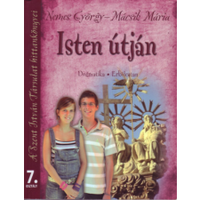 Szent István Társulat Isten útján 7. (Dogmatika, Erkölcstan) antikvárium - használt könyv