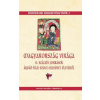 Szent István Társulat Magyarország virága - 13. századi források Árpád-házi Szent Erzsébet életéről