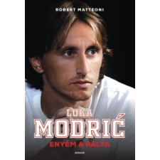 Szenzár Kft Robert Matteoni-Luka Modrić - Enyém a pálya (új példány) játéklabda