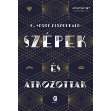  Szépek és átkozottak regény