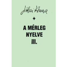 Széphalom Könyvműhely A mérleg nyelve III. antikvárium - használt könyv