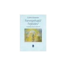 Széphalom Könyvműhely Fenntartható? Fejlődés? - Lányi Gusztáv irodalom