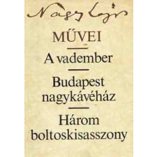 Szépirodalmi Könyvkiadó A vadember-Budapest nagykávéház-Három boltoskisasszony antikvárium - használt könyv