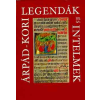 Szépirodalmi Könyvkiadó Árpád-kori legendák és intelmek