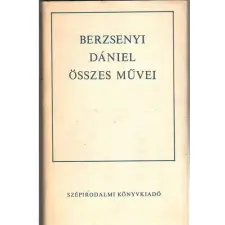 Szépirodalmi Könyvkiadó Berzsenyi Dániel összes művei antikvárium - használt könyv