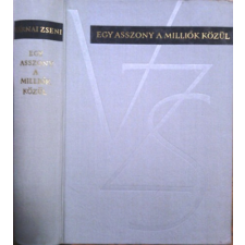 Szépirodalmi Könyvkiadó Egy asszony a milliók közül antikvárium - használt könyv