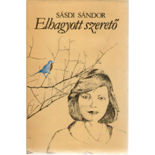 Szépirodalmi Könyvkiadó Elhagyott szerető antikvárium - használt könyv