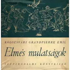 Szépirodalmi Könyvkiadó Elmés mulatságok antikvárium - használt könyv
