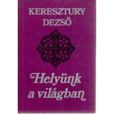 Szépirodalmi Könyvkiadó Helyünk a világban antikvárium - használt könyv