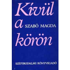 Szépirodalmi Könyvkiadó Kívül a körön antikvárium - használt könyv