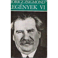 Szépirodalmi Könyvkiadó Móricz Zsigmond regények VI. antikvárium - használt könyv