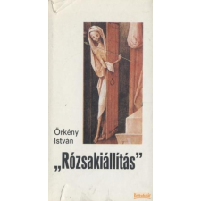 Szépirodalmi Rózsakiállítás antikvárium - használt könyv