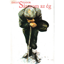 Szépirodalmi Sátorom az ég antikvárium - használt könyv