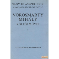Szépirodalmi Vörösmarty Mihály költői művei I-II. antikvárium - használt könyv
