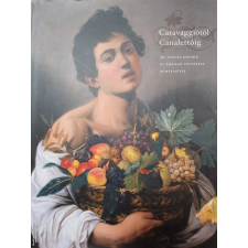 Szépművészeti Múzeum Caravaggiótól Canalettóig - ANTIKVÁR — Az itáliai barokk és rokokó festészet remekművei antikvárium - használt könyv