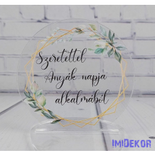  Szeretettel anyák napja alkalmából áttetsző plexi 7cm - kör dekorációs kellék
