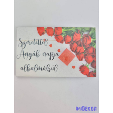 Szeretettel anyák napjára rózsás tábla 5x8cm - téglalap dekorációs kellék
