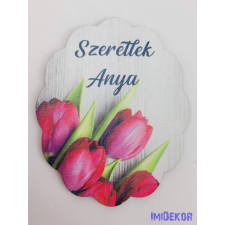  Szeretlek Anya tulipános tábla 6,5x8cm dekorációs kellék