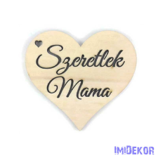 Szeretlek mama lézervágott fa szív 7,7x7cm - Teli Natúr dekorációs kellék