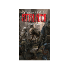 Szergej Palij Szergej Palij - S.T.A.L.K.E.R. Bumeráng egyéb könyv