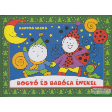 Szerzői kiadás Bogyó és Babóca énekel gyermek- és ifjúsági könyv