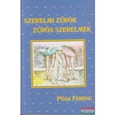 Szerzoi magánkiadás Szerelmi zűrök, zűrös szerelmek társadalom- és humántudomány